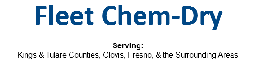 Fleet Chem-Dry Serving:
Kings & Tulare Counties, Clovis, Fresno, & the Surrounding Areas